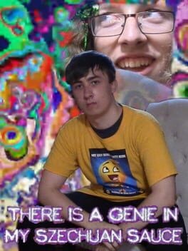 Games like There Is A Genie In My Szechuan Sauce