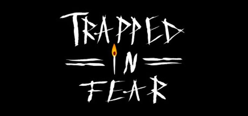 Trapped in Fear Game Cover