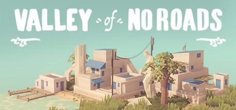 Games like Valley of No Roads