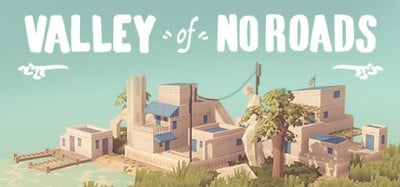 Valley of No Roads Image