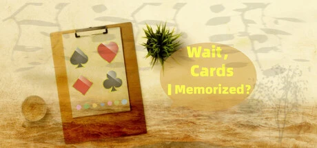 Games like Wait, Cards I Memorized?