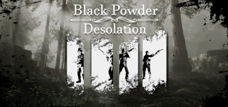 Black Powder Desolation Image