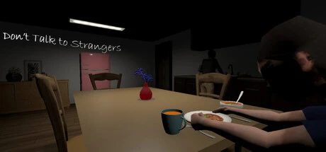 Games like Don’t Talk to Strangers