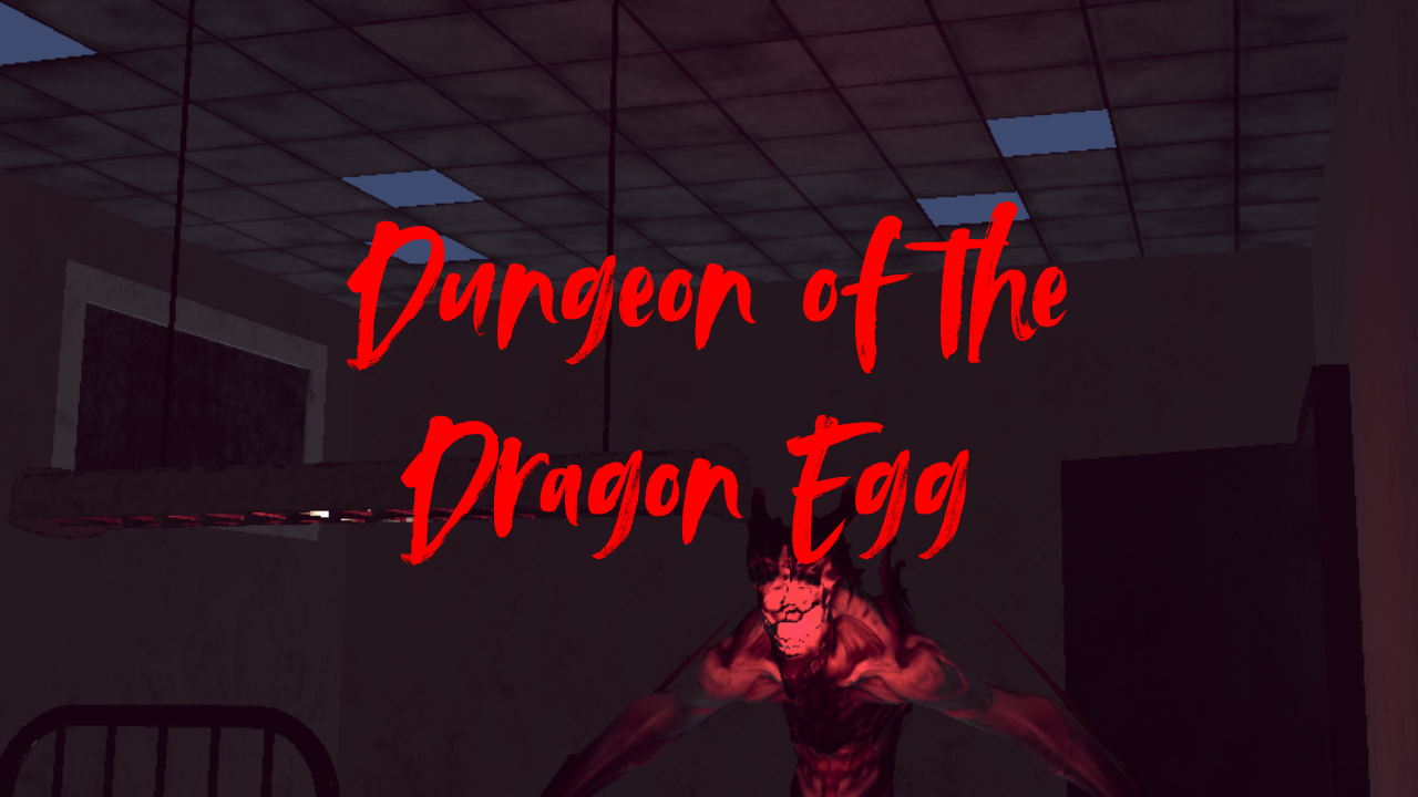 Games like Dungeon of The Dragon Egg