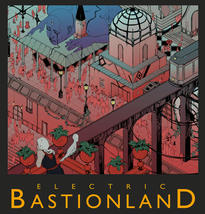 Electric Bastionland Game Cover