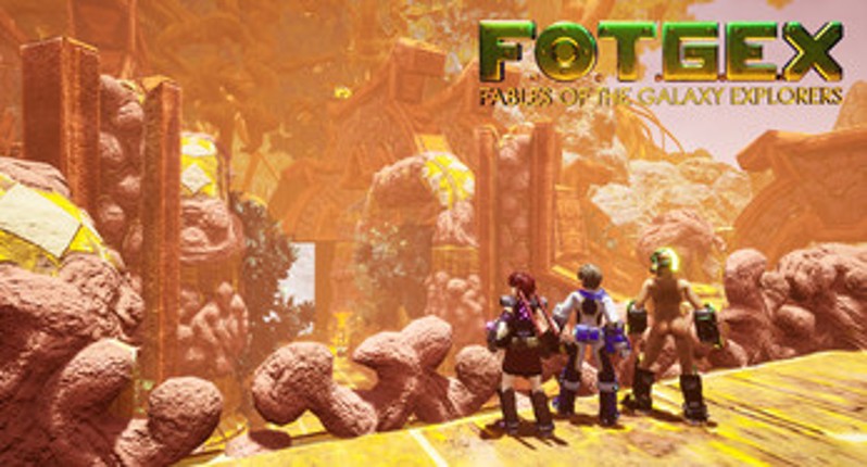 F.O.T.G.E.X - Fables of The Galaxy Explorers Image