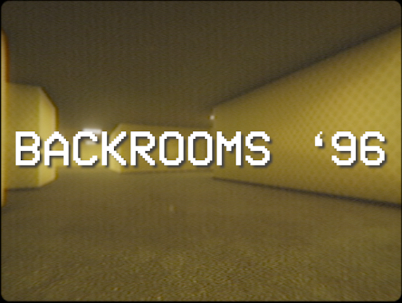BACKROOMS '96 Image