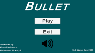 Bullet Game - Misk Game Jam2023 Image