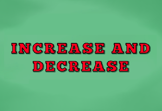 Increase and Decrease Image