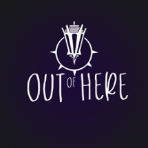 Out of Here Image