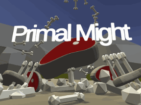 Primal Might Image