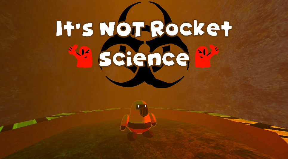 Games like It's NOT Rocket Science!!!