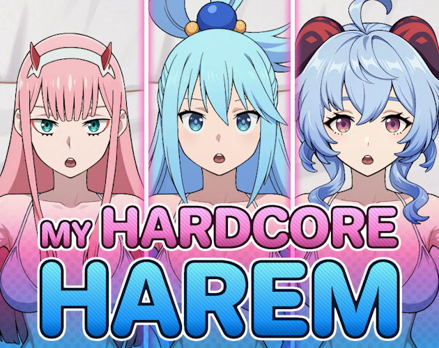 Games like MY HARDCORE HAREM