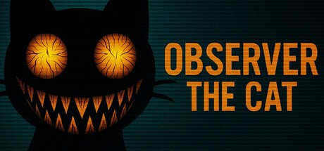 Games like Observer The Cat