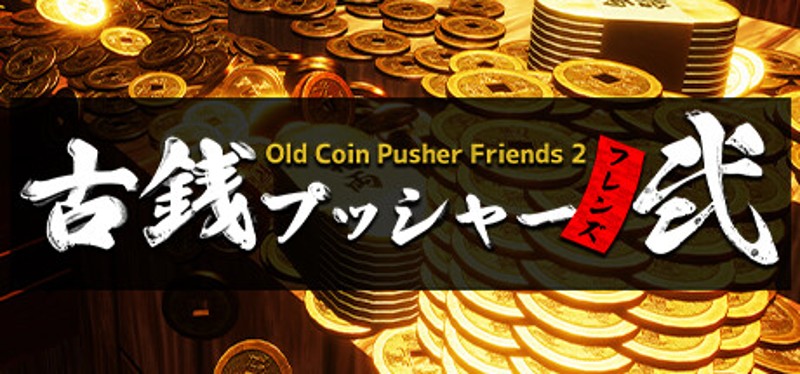 Old Coin Pusher Friends 2 Image