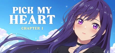 Games like Pick My Heart Chapter 1