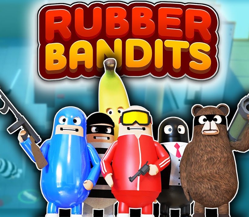 Games like Rubber Bandits
