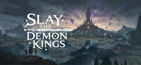 Games like Slay the Demon Kings