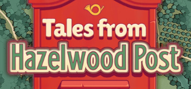 Tales from Hazelwood Post Image