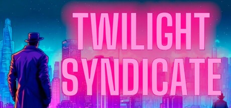 Games like Twilight Syndicate
