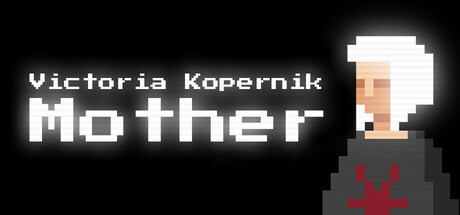 Games like Victoria Kopernik: Mother