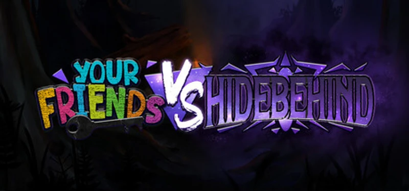 Your Friends Vs Hidebehind Image
