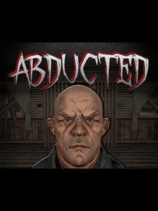 ABDUCTED Image