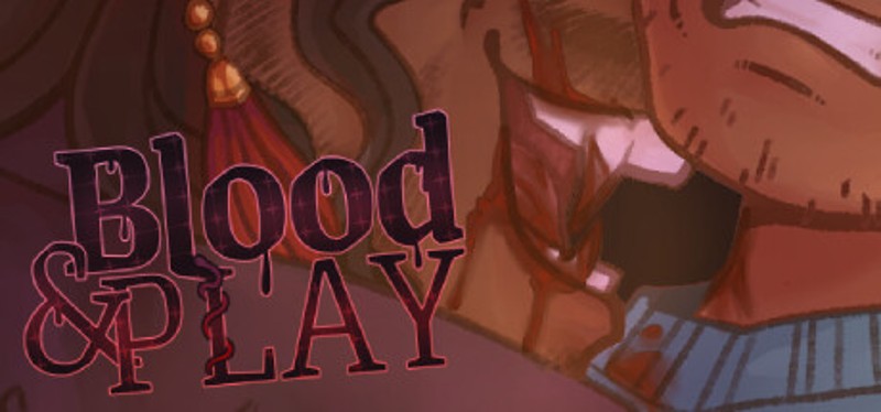 Blood & Play Image