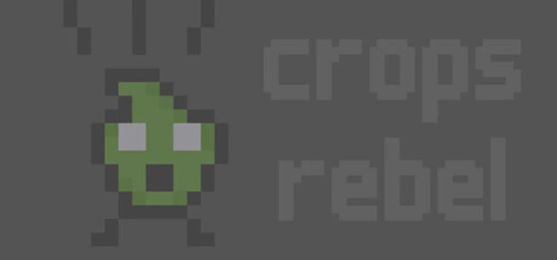 Crops Rebel Image