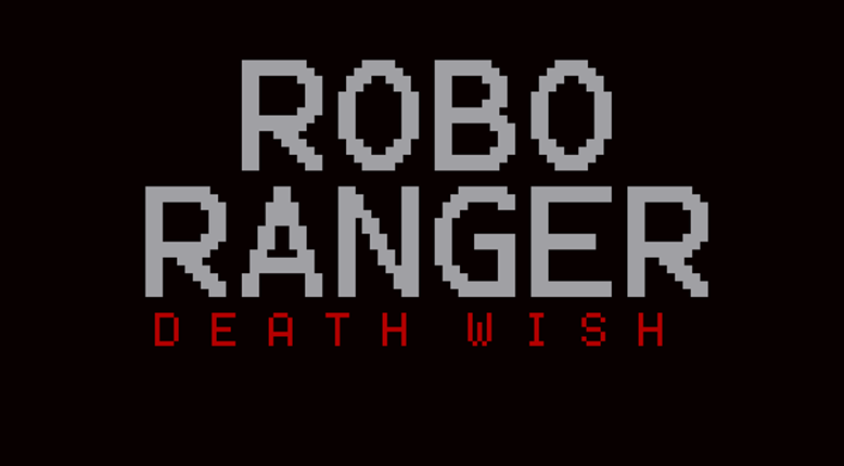 Robo Ranger (Death wish) Image