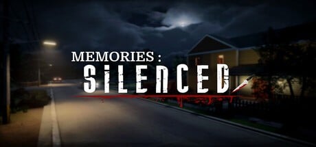 Games like Memories : Silenced