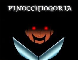 Games like Pinocchiogoria