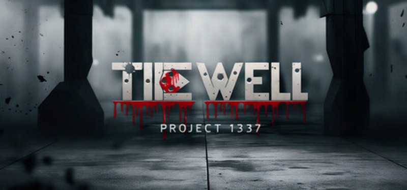 Project 1337: The Well Game Cover