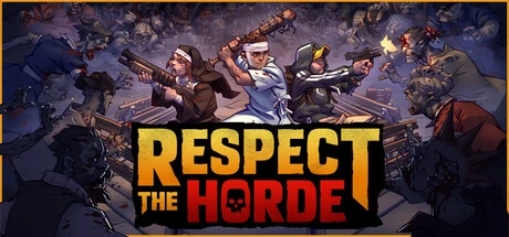 Games like Respect The Horde