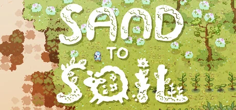 Games like Sand to Soil