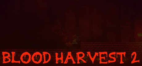 Games like Blood Harvest 2