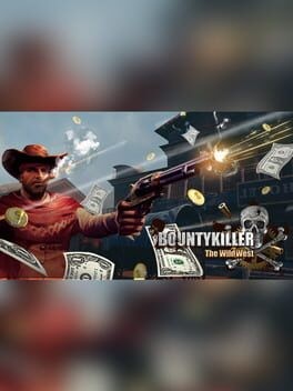 Games like BountyKiller