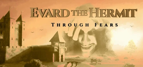 Games like Evard The Hermit: Through Fears