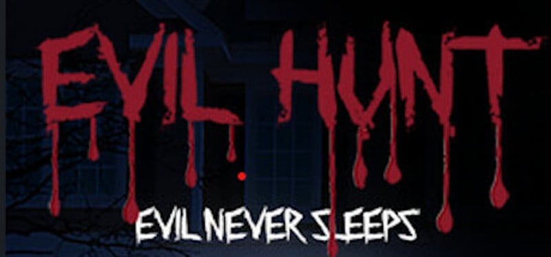 Evil Hunt - Evil never sleeps Image