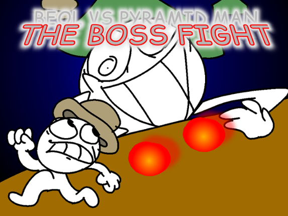 Beol VS Pyramid Man BOSS FIGHT Game Cover