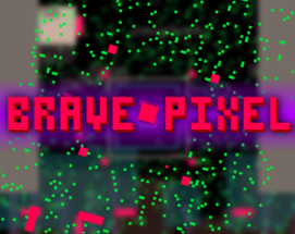 Brave Pixel Image