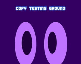 Copy Testing Grounds Image