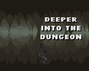 Games like Deeper into the Dungeon