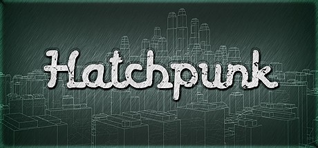 Games like Hatchpunk