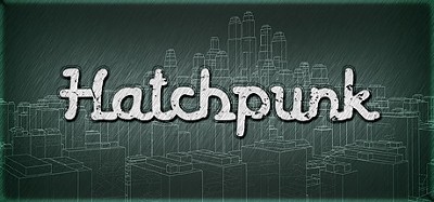 Hatchpunk Image