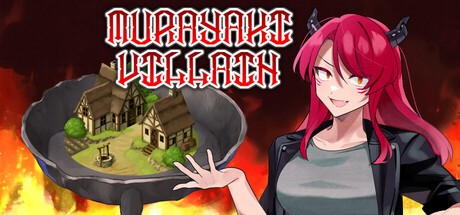 Games like MURAYAKI villain