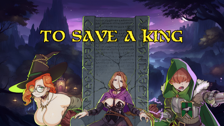 To Save a King Image