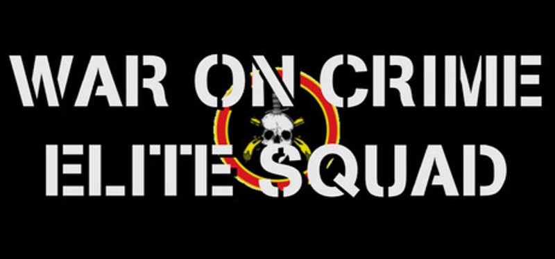 War on Crime: Elite Squad Image
