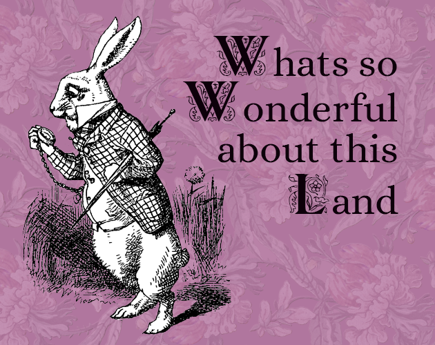 Games like What's so Wonderful about this Land