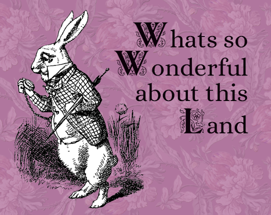 What's so Wonderful about this Land Image